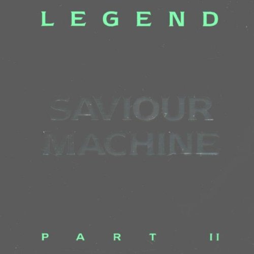 Saviour Machine/Vol. 2-Legend@Import-Gbr
