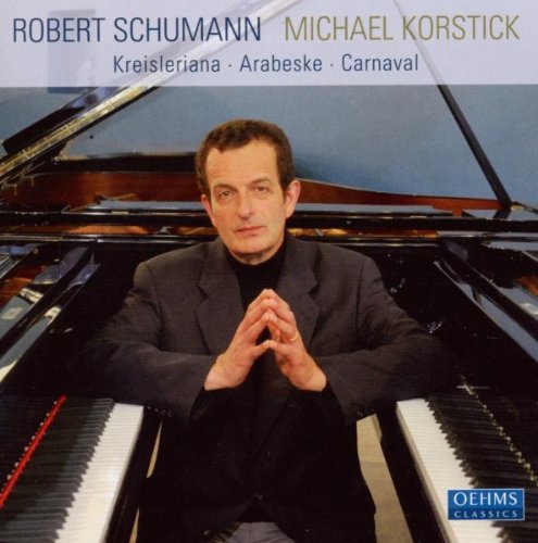 Robert Schumann/Kreisleriana/Arabeske/Carnav@Korstick