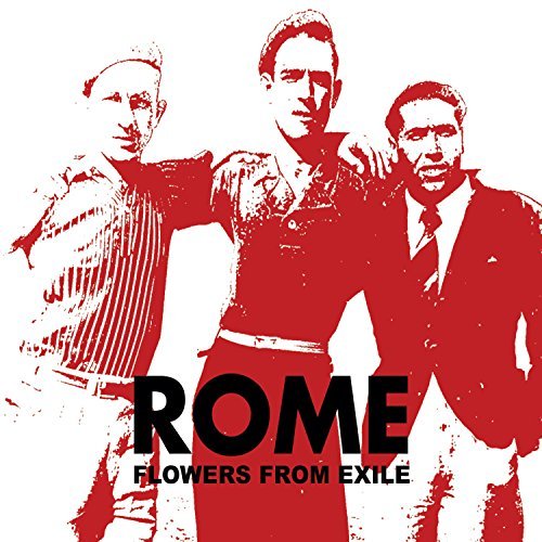 Rome/Flowers From Exile