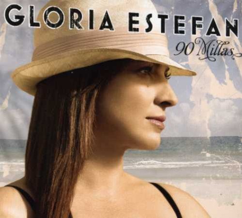 Gloria Estefan/90 Millas@Import-Jpn@Incl. Bonus Tracks