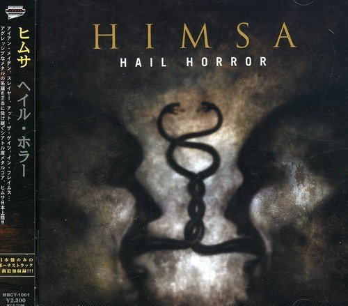 Himsa/Hail Horror@Import-Jpn@Incl. Bonus Track On Only Japa