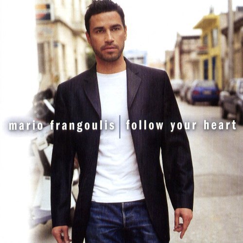 Mario Frangoulis/Follow Your Heart@Import-Aus