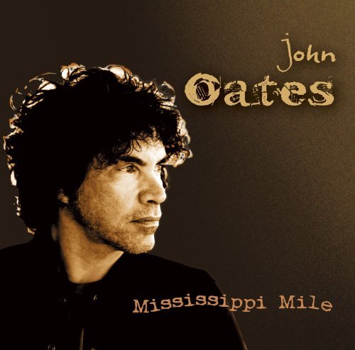 John Oates/Mississippi Mile@Import-Jpn