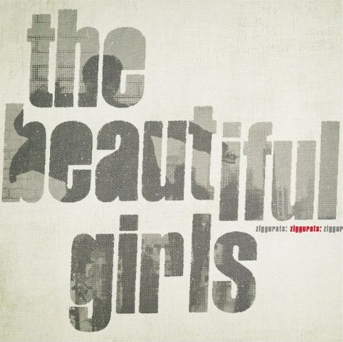 Beautiful Girls/Ziggurats@Import-Jpn