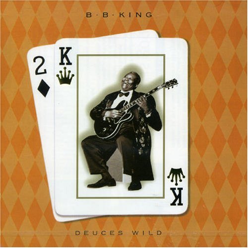 B.B. King/Deuces Wild@Import@Incl. Bonus Tracks