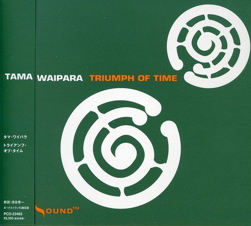 Tama Waipara/Triumph Of Time@Import-Jpn@Incl. Bonus Track