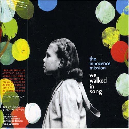 Innocence Mission/We Walked In Song@Import-Jpn