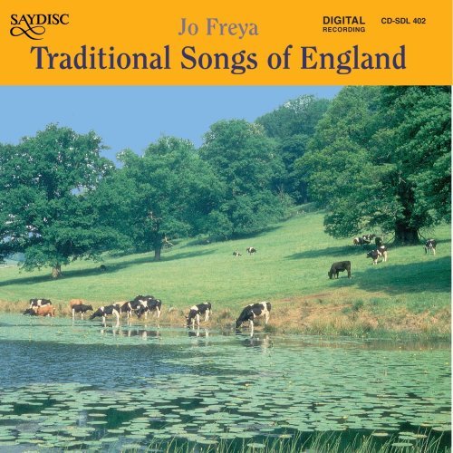 Jo Freya/Traditional Songs Of England