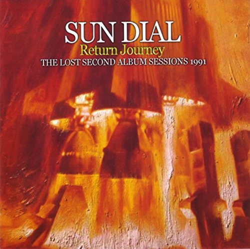 Sun Dial/Return Journey Complete Second@Import-Gbr@2 Cd