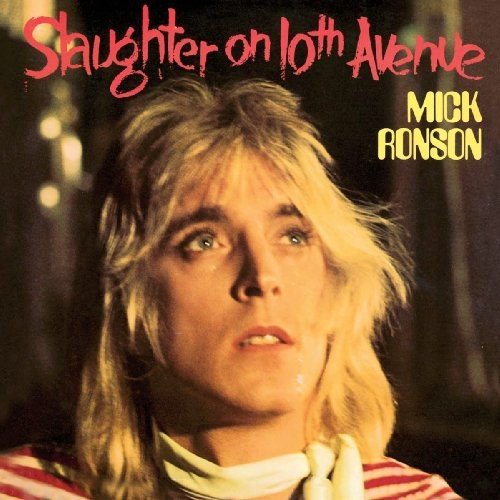 Mick Ronson/Slaughter On 10th Avenue@Import-Gbr