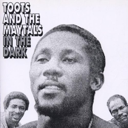 Toots & The Maytals/In The Dark@Import-Gbr