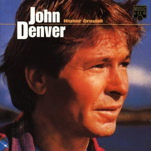 John Denver/Higher Ground@Import-Gbr