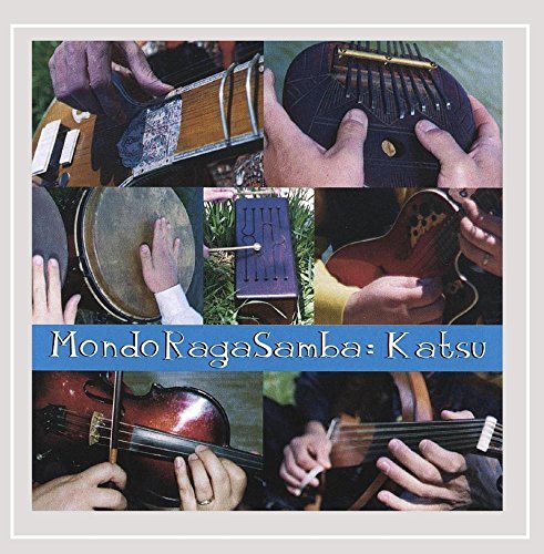 Mondo Raga Samba/Katsu