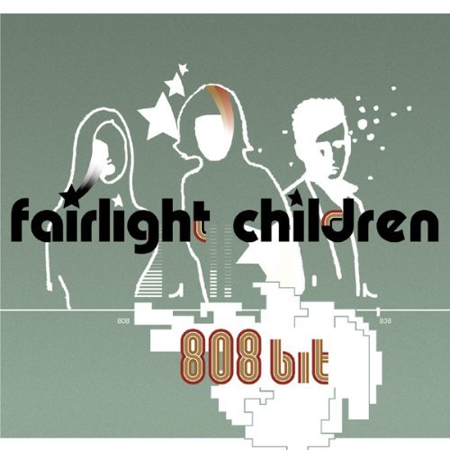 Fairlight Children/808 Bit@Import-Eu