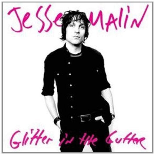Jesse Malin/Glitter In The Gutter