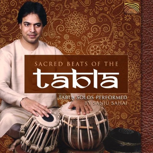 Sanju Sahai/Sacred Beats Of The Tabla