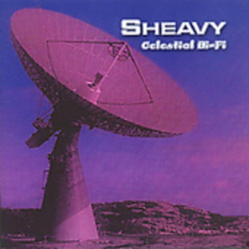 Sheavy/Celestial Hi-Fi@Import-Gbr