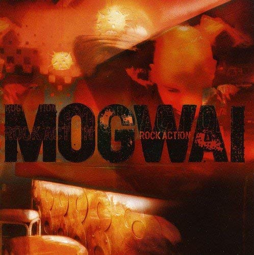 Mogwai/Rock Action