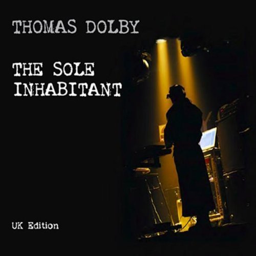 Thomas Dolby/Sole Inhabitant