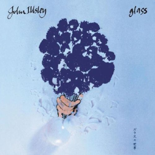 John Illsley/Glass