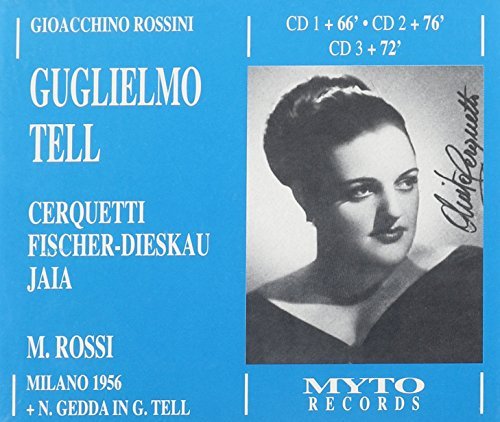 G. Rossini/William Tell@Cerquetti/Fischer-Dieskau/Jaia@Rossi/Milan