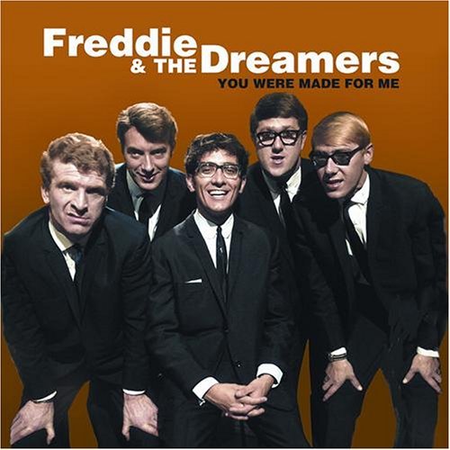 Freddie & The Dreamers/You Were Made For Me@Import-Gbr
