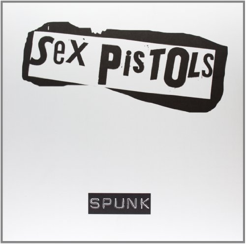 Sex Pistols/Spunk@Import-Gbr@Spunk