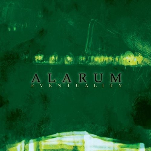 Alarum/Eventuality