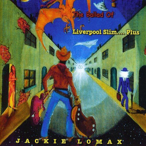 Jackie Lomax/Ballad Of Liverpool Slim..Plus@Import-Gbr