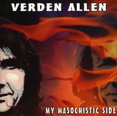 Verden Allen/My Masochistic Side@Import-Gbr
