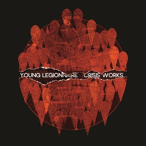 Young Legionnaire/Crisis Works