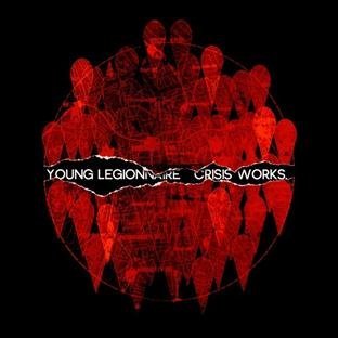 Young Legionnaire/Crisis Works