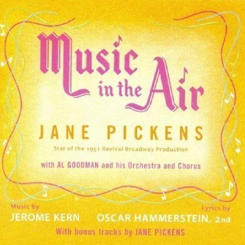 Jane Pickens/Music In The Air