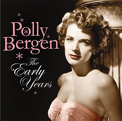 Polly Bergen/Early Years
