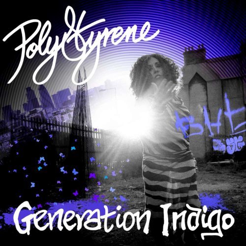 Poly Styrene/Generation Indigo@Digipak