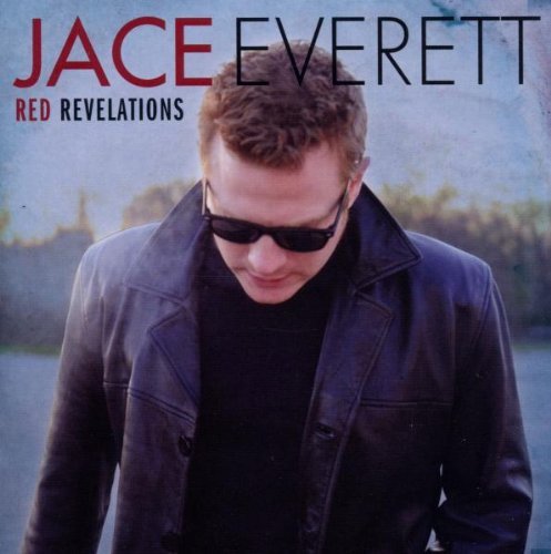 Jace Everett/Red Revelations@Import-Gbr