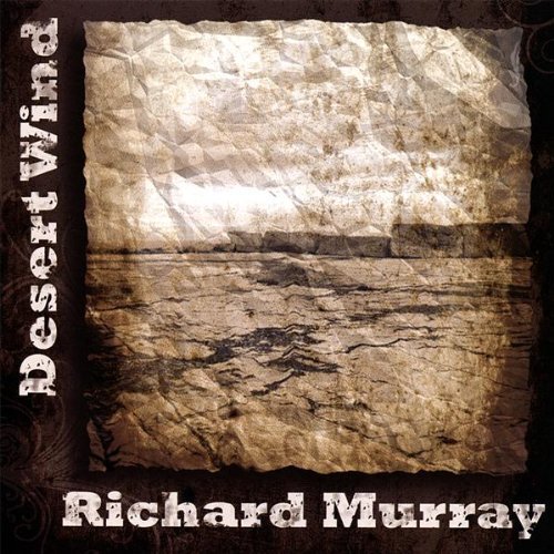 Richard Murray/Desert Wind