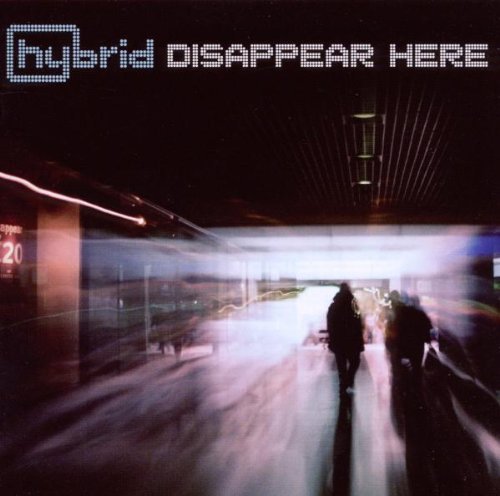 Hybrid/Disappear Here@Import-Gbr