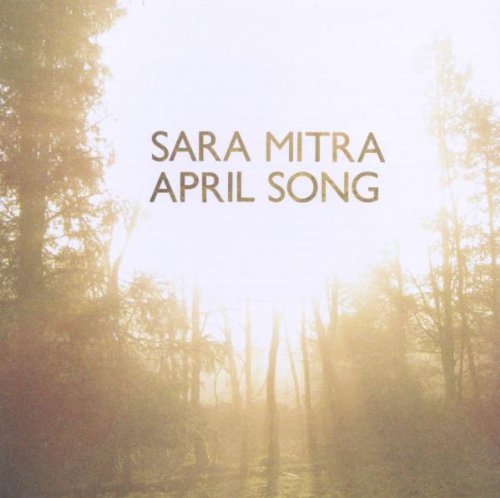 Sara Mitra/April Song