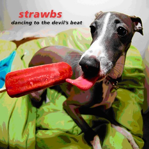 Strawbs/Dancing To The Devil's Beat@Import-Gbr