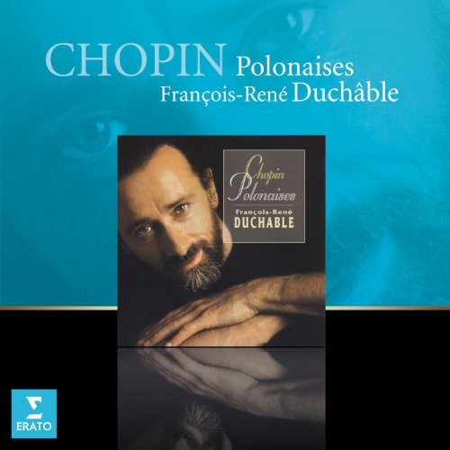 Frédéric Chopin/Polonaises@Duchable*francois-Rene