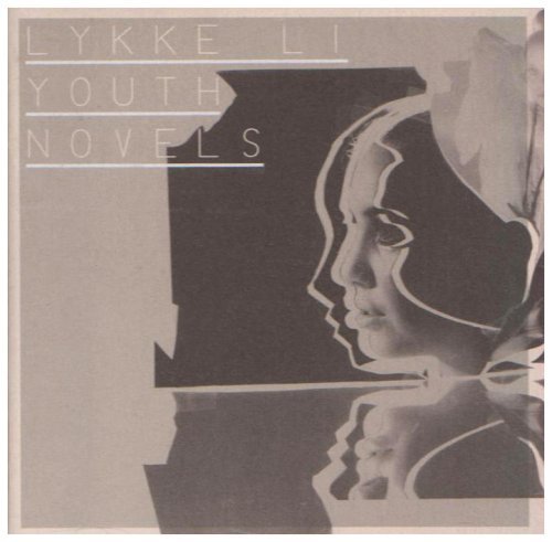 Lykke Li/Youth Novels@Import-Eu