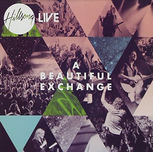 Hillsong Live Beautiful Exchange 