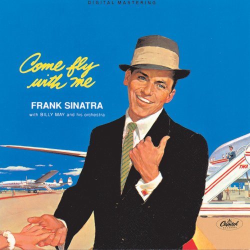 Frank Sinatra/Come Fly With Me@180gm Vinyl@Printed Sleeves