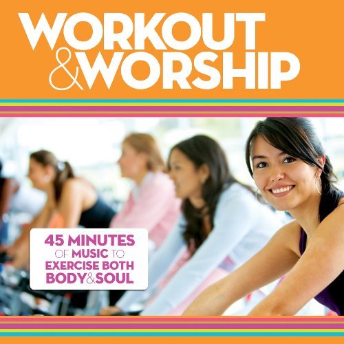 Workout & Worship Workout & Worship 