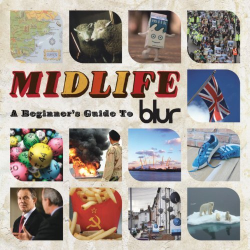 Blur/Midlife: Beginner's Guide To B