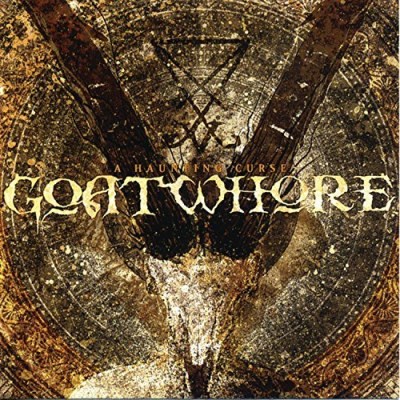 Goatwhore/Haunting Curse