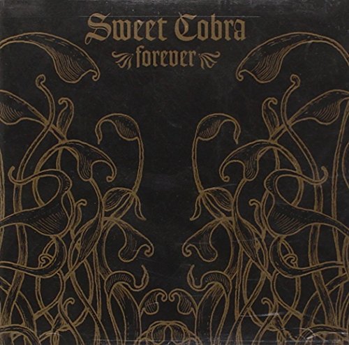 Sweet Cobra/Forever