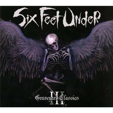 Six Feet Under Graveyard Classics 3 