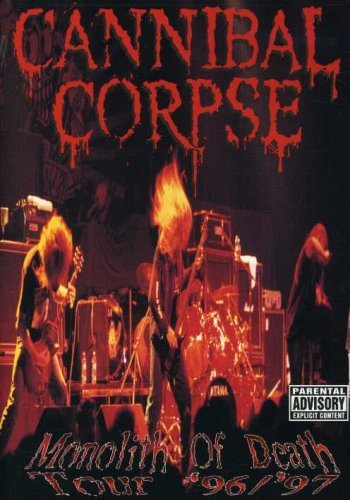 Cannibal Corpse/Monolith Of Death@Explicit Version@Nr